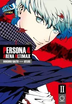 Persona 4 Arena Ultimax Volume 2, Paperback/Atlus