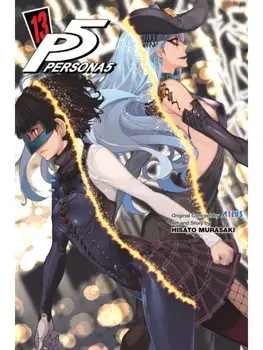 Persona 5, Vol. 13, Paperback/Hisato Murasaki