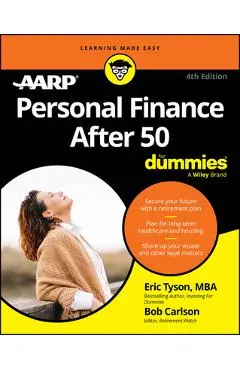 Personal Finance After 50 for Dummies - Eric Tyson