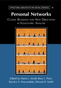 Personal Networks. Classic Readings and New Directions in Egocentric Analysis, New ed, Paperback/***