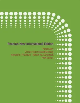 Personality: Pearson New International Edition. Classic Theories and Modern Research, 5 ed, Paperback/Miriam Schustack