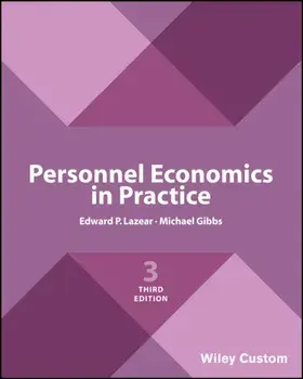 Personnel Economics in Practice. 3rd Edition, Paperback/Mike Gibbs