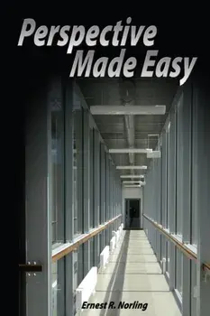 Perspective Made Easy, Paperback/Ernest R. Norling
