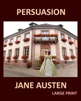 PERSUASION JANE AUSTEN Large Print: Large Print, Paperback/Jane Austen