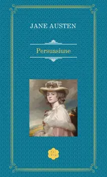 Persuasiune/Jane Austen