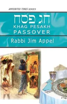 Pesakh, Passover, Paperback/Rabbi Jim Appel