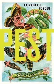 Pest, Paperback/Elizabeth Foscue