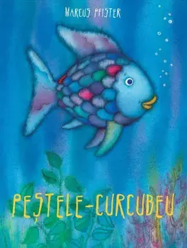 Pestele-curcubeu/Marcus Pfister