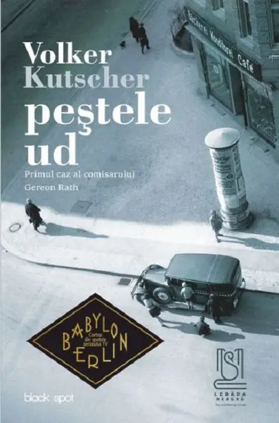 Pestele ud | Volker Kutscher