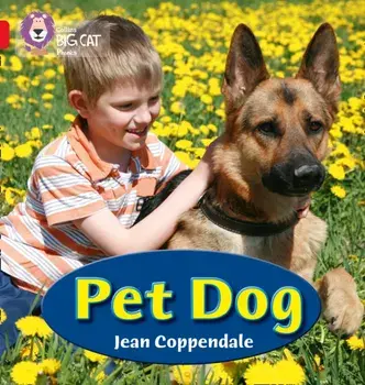 PET DOG. Band 02a/Red a, Paperback/Jean Coppendale