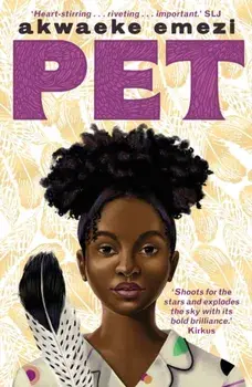 Pet, Paperback/Akwaeke Emezi