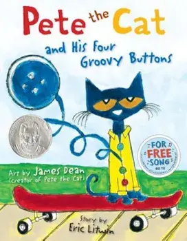 Pete the Cat and His Four Groovy Buttons, Hardcover/Eric Litwin