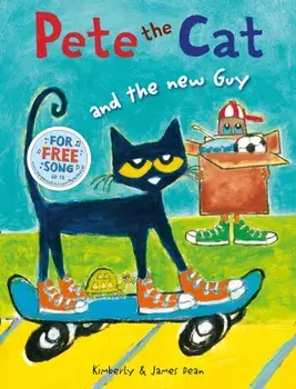 Pete the Cat and the New Guy, Paperback/Kimberly Dean