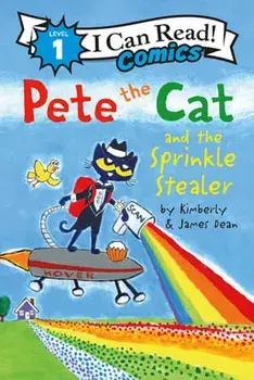 Pete the Cat and the Sprinkle Stealer, Paperback/Kimberly Dean