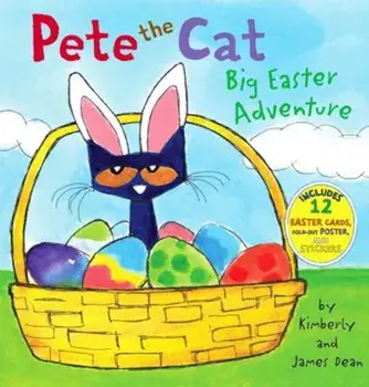 Pete the Cat: Big Easter Adventure 'With 12 Easter Cards and Poster', Hardcover/James Dean