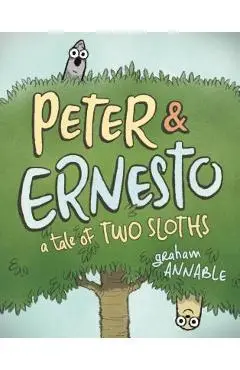 Peter & Ernesto: A Tale of Two Sloths - Graham Annable