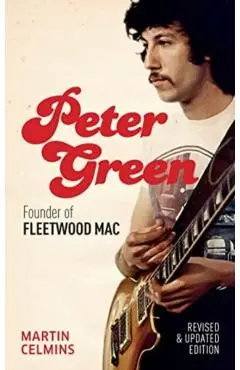 Peter Green - Martin Celmins