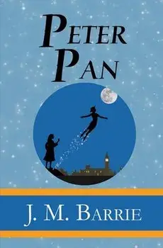 Peter Pan - the Original 1911 Classic (Illustrated) (Reader's Library Classics), Paperback/James Matthew Barrie