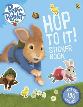 Peter Rabbit Animation: Hop to It! Sticker Book, Paperback/***