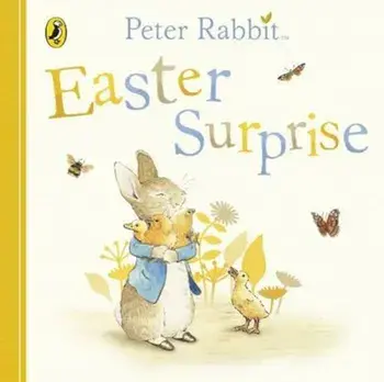 Peter Rabbit: Easter Surprise, Hardcover/Beatrix Potter