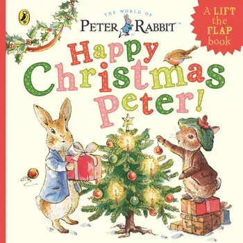 Peter Rabbit: Happy Christmas Peter, Board book/Beatrix Potter