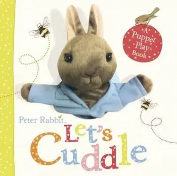Peter Rabbit Let's Cuddle, Hardcover/Beatrix Potter