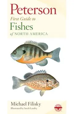 Peterson First Guide to Fishes of North America - Roger Tory Peterson
