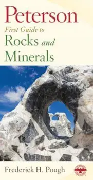 Peterson First Guide to Rocks and Minerals, Paperback/Frederick H. Pough