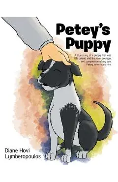 Petey's Puppy - Diane Hovi Lymberopoulos