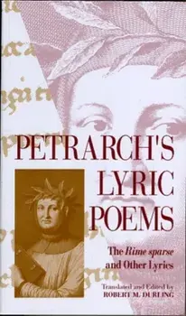 Petrarch's Lyric Poems. The Rime Sparse and Other Lyrics, Paperback/Francesco Petrarca