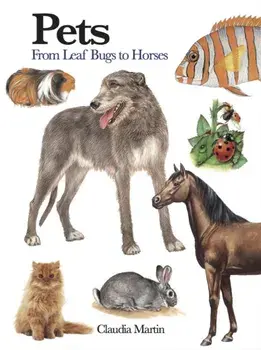 Pets. 300 Small Animals, Paperback/Claudia Martin