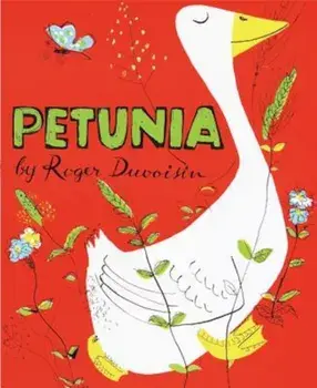 Petunia, Hardcover/Roger Duvoisin