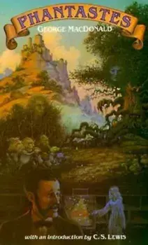 Phantastes, Paperback/George MacDonald