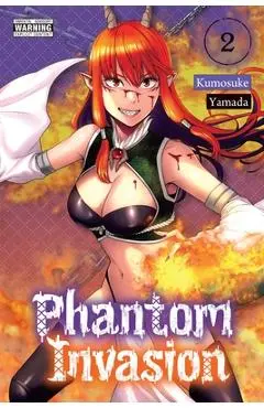 Phantom Invasion, Vol. 2 - Kumosuke Yamada