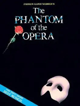 Phantom of the Opera - Souvenir Edition: Piano/Vocal Selections (Melody in the Piano Part), Paperback/Andrew Lloyd Webber