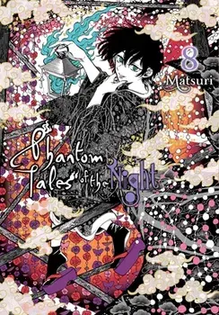Phantom Tales of the Night, Vol. 8, Paperback/Matsuri