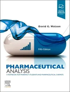 Pharmaceutical Analysis: A Textbook for Pharmacy Students and Pharmaceutical Chemists, Paperback/David G. Watson