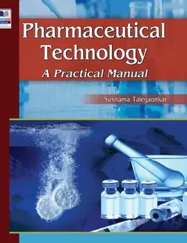 Pharmaceutical Technology: A Practical Manual, Hardcover/Sushma Talegaonkar