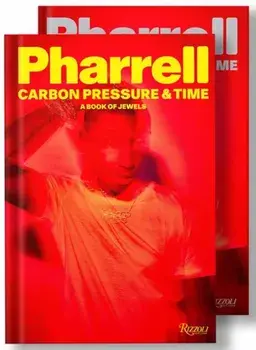 Pharrell: Carbon, Pressure & Time. Personal View of Jewelry, A, Hardback/NIGO