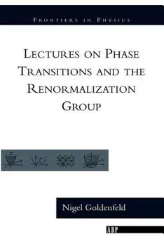 Phase Transitions, Paperback/Nigel Goldenfeld