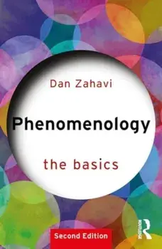 Phenomenology: The Basics. 2 ed, Paperback/***