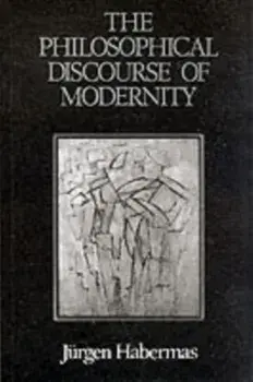 Philosophical Discourse of Modernity. Twelve Lectures, Paperback/Jurgen Habermas