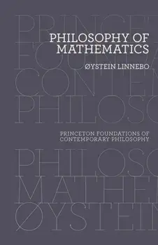 Philosophy of Mathematics, Paperback/Oystein Linnebo