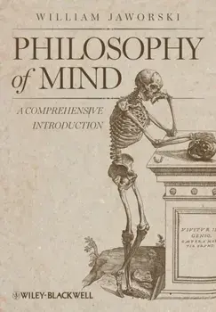 Philosophy of Mind. A Comprehensive Introduction, Paperback/William Jaworski
