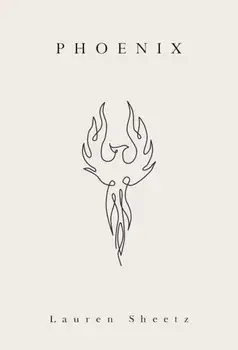 Phoenix, Paperback/Lauren Sheetz