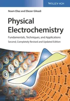 Physical Electrochemistry. Fundamentals, Techniques, and Applications, 2 ed, Paperback/***