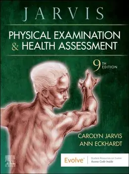 Physical Examination and Health Assessment. 9 ed, Hardback/***