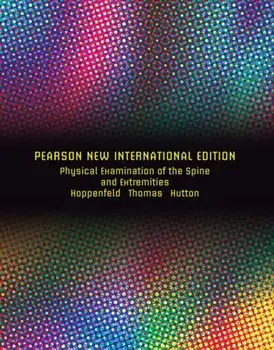 Physical Examination of the Spine and Extremities: Pearson New International Edition, Paperback/Stanley Hoppenfeld