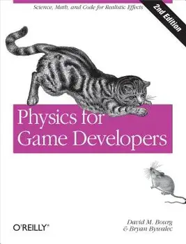 Physics for Game Developers, Paperback/David M. Bourg