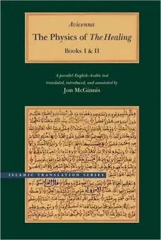 Physics of the Healing. A Parallel English-Arabic Text in Two Volumes, Hardback/***